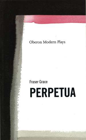 Perpetua de Fraser Grace