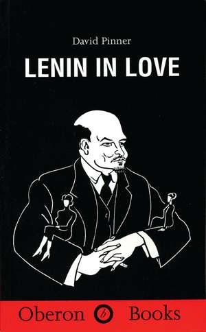 Lenin in Love de David Pinner