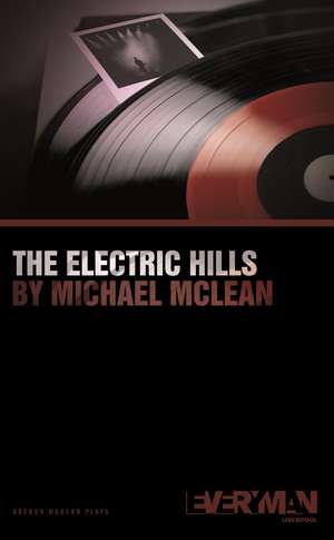 The Electric Hills de Michael McLean