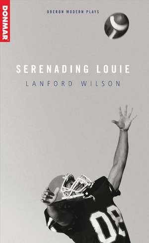 Serenading Louie de Lanford Wilson