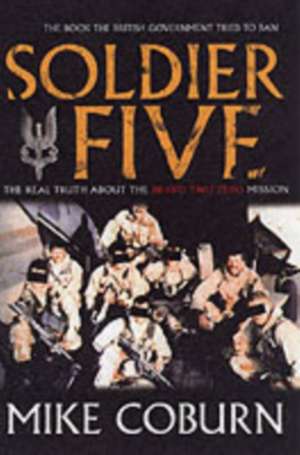 Coburn, M: Soldier Five de Mike Coburn