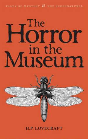 The Horror in the Museum & Other Stories, Volume 2 de H. P. Lovecraft