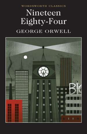 Nineteen Eighty-Four de George Orwell