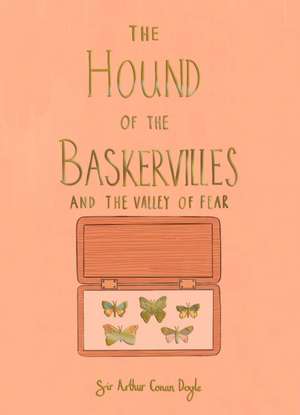 The Hound of the Baskervilles & The Valley of Fear (Collector's Edition) de Arthur Conan Doyle