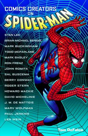 Comics Creators on Spider-Man de Tom DeFalco