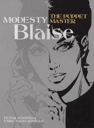 Modesty Blaise - the Puppet Master de Peter O'Donnell