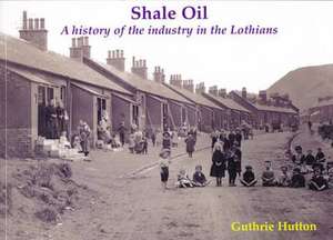 Shale Oil de GUTHRIE HUTTON