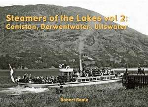 Steamers of the Lakes de Robert Beale