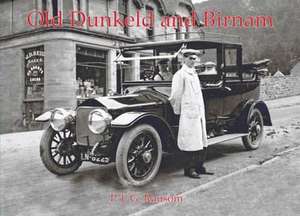 Old Dunkeld and Birnam de P. J. G. Ransom