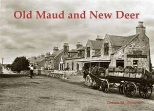 Old Maud and New Deer de Donna M. Donald