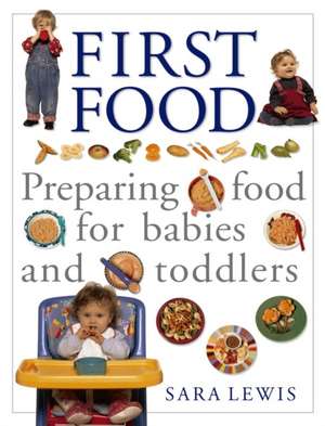 First Food de Sara Lewis