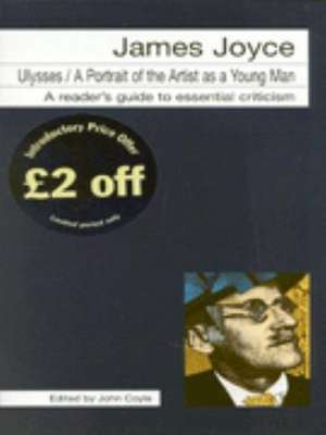 James Joyce - Ulysses/A Portrait of the Artist as a Young Man de John Coyle