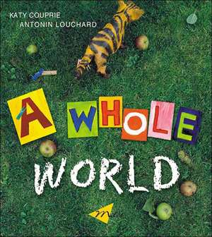 A Whole World de Antonin Louchard