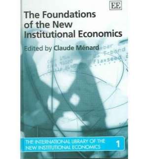 The International Library of the New Institutional Economics de Claude Ménard