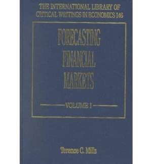 Forecasting Financial Markets de Terence C. Mills