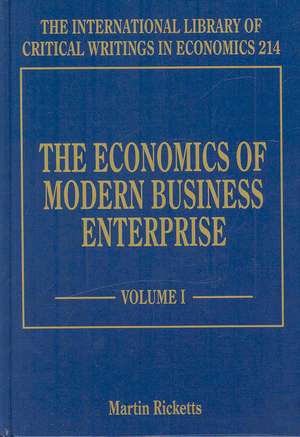 The Economics of Modern Business Enterprise de Martin Ricketts