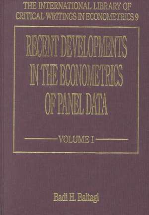 Recent Developments in the Econometrics of Panel Data de Badi H. Baltagi