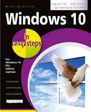 Windows 10 in easy steps - Special Edition de Mike McGrath