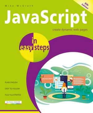 JavaScript in Easy Steps de Mike McGrath