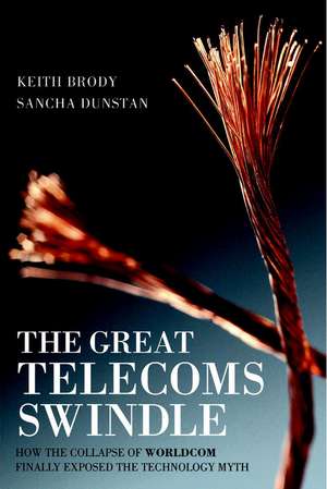 The Great Telecoms Swindle de Keith Brody