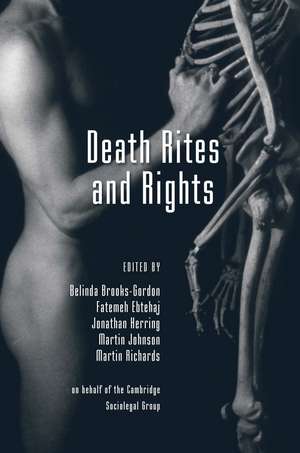 Death Rites and Rights de Belinda Brooks-Gordon