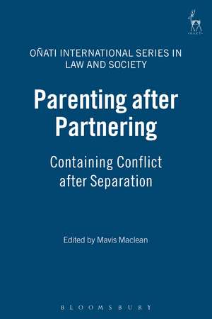 Parenting after Partnering: Containing Conflict after Separation de Mavis Maclean