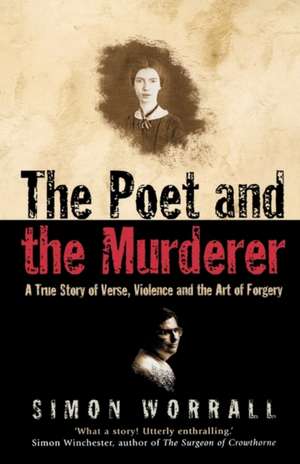 The Poet and the Murderer de Simon Worrall