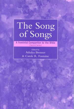 A Feminist Companion to Song of Songs de Athalya Brenner-Idan