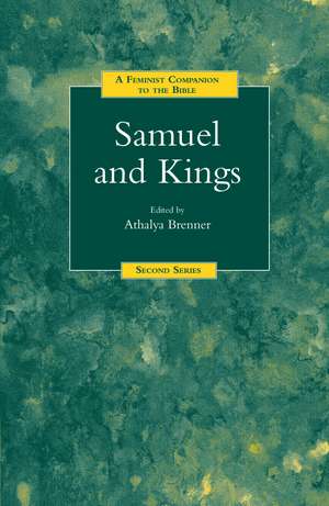 A Feminist Companion to Samuel and Kings de Athalya Brenner-Idan