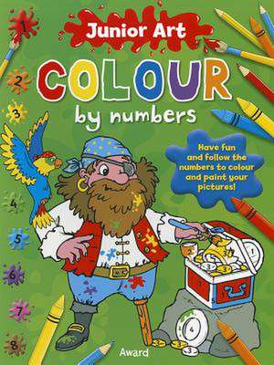 Colour by Numbers - Pirate Featuring a Picture of the Finished Page for Extra Guidance for Ages 5 and Up. de Anna Award