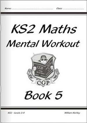 KS2 Mental Maths Workout - Year 5 de William Hartley