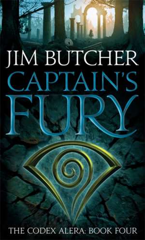 Captain's Fury de Jim Butcher