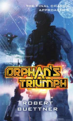 Orphan's Triumph de Robert Buettner