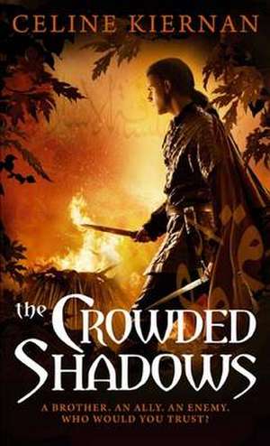 The Crowded Shadows de Celine Kiernan