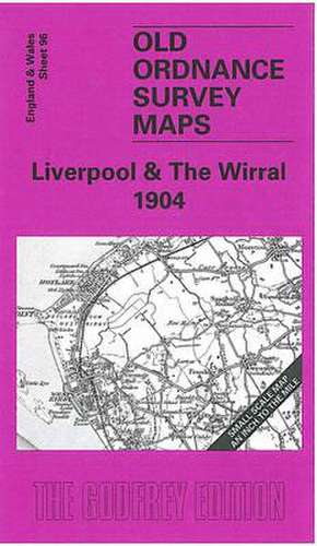 Liverpool and The Wirral 1904 de DERRICK PRATT