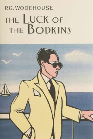 The Luck of the Bodkins de P. G. Wodehouse