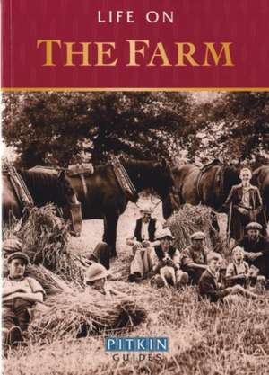 Life on the Farm de Anthony Burton