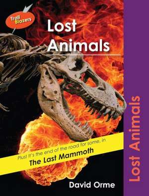 Lost Animals de Orme David