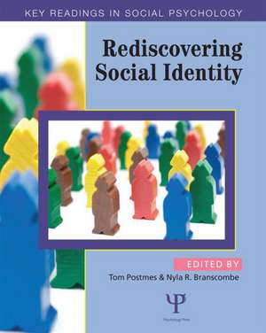 Rediscovering Social Identity de Tom Postmes