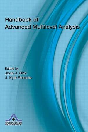 Handbook of Advanced Multilevel Analysis de Joop Hox