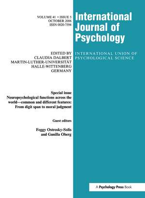 Neuropsychological Functions Across the World: A Special Issue of the International Journal of Psychology de Feggy Ostrosky-Solis