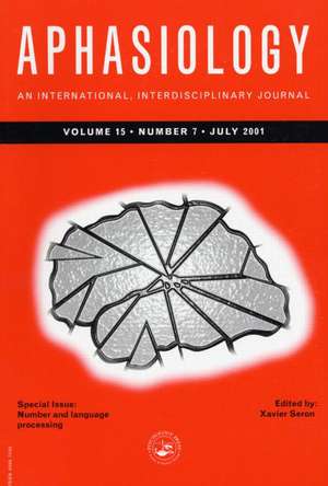 Number and Language Processing: A Special Issue of Aphasiology de Xavier Seron