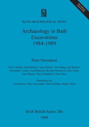 Archaeology in Bath de Peter Davenport