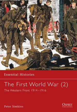 The First World War (2): The Western Front 1914–1916 de Peter Simkins