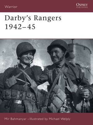 Darby's Rangers 1942–45 de Mir Bahmanyar