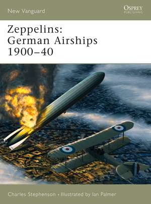 Zeppelins: German Airships 1900–40 de Charles Stephenson