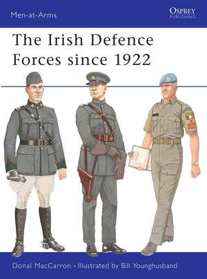 The Irish Defence Forces since 1922 de Donal MacCarron