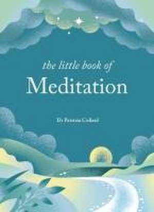 The Little Book of Meditation de Patrizia Collard