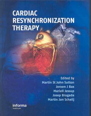 Cardiac Resynchronization Therapy de Martin St. John Sutton