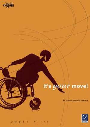 It's Your Move: An Inclusive Approach to Dance de Peppy Hills